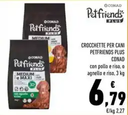 Conad Superstore Crocchette per cani Petfriends Plus offerta