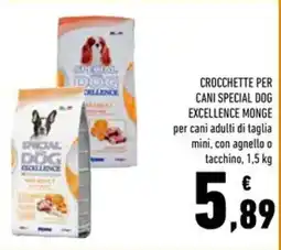 Conad Superstore Crocchette per cani Special Dog Excellence Monge offerta