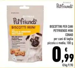 Conad Superstore Biscottini per cani Petfriends mini offerta