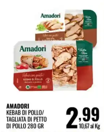 Gecop Amadori kebab di pollo/tagliata di petto di pollo offerta