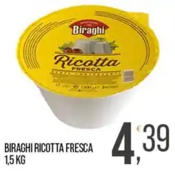 Cash pro Biraghi ricotta fresca offerta