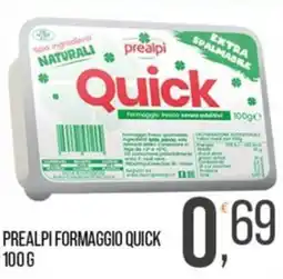 Cash pro Prealpi formaggio quick offerta