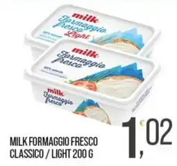 Cash pro Milk Formaggio Fresco Classico / Light offerta