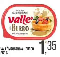 Cash pro Valle margarina + burro offerta