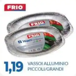 GeD Shopping Vassoi alluminio Frio offerta