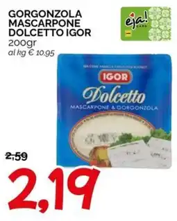 Hardis Dolcetto mascarpone & gorgonzola Igor offerta