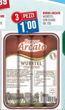 Marketpiù Wurstel con suino Borgo Arcato offerta