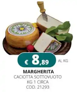 Altasfera Margherita Caciotta Sottovuoto offerta