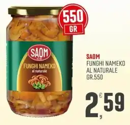 Marketpiù Saom funghi nameko al naturale offerta