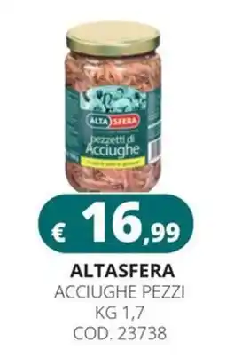 Altasfera Alta Sfera acciughe pezzi offerta