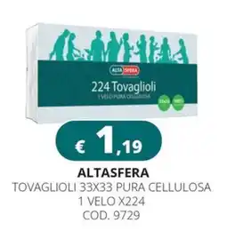 Altasfera Tovaglioli Alta Sfera offerta