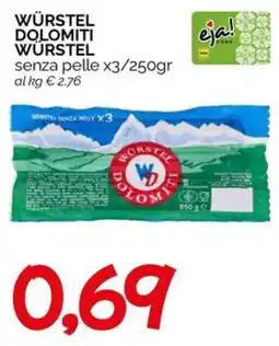 Hardis Würstel Dolomiti offerta