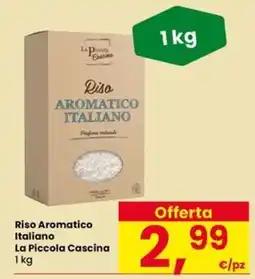 Eurospar Riso Aromatico Italiano La Piccola Cascina offerta