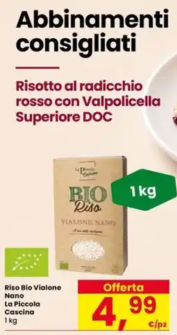 Eurospar Riso Bio Vialone Nano La Piccola Cascina offerta