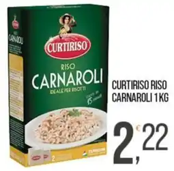 Cash pro Curtiriso riso Carnaroli offerta