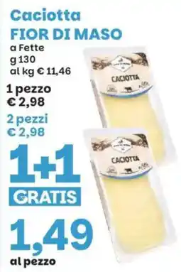 Prix Quality Caciotta Fior di Maso offerta