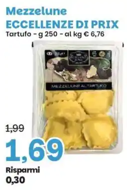 Prix Quality Mezzelune al tartufo offerta