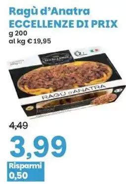 Prix Quality Ragù d'Anatra Eccellenze di Prix offerta