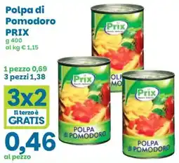 Prix Quality Polpa di Pomodoro Prix offerta