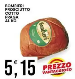 Vantaggio Cash&Carry Bomberi prosciutto cotto praga offerta