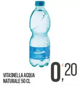 Cash pro Vitasnella acqua naturale offerta