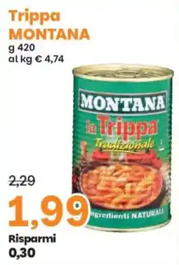 Prix Quality Trippa Montana offerta
