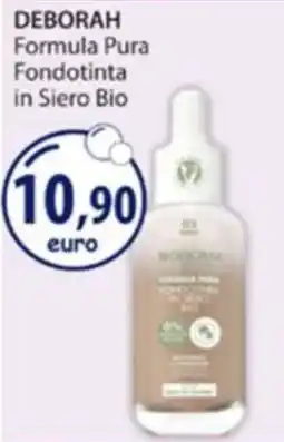 Acqua & Sapone Deborah Formula Pura Fondotinta in Siero Bio offerta