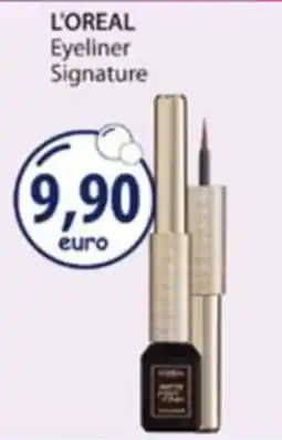 Acqua & Sapone L'OREAL Eyeliner Signature offerta