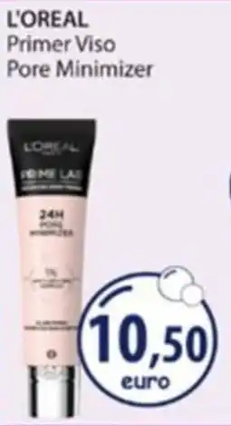 Acqua & Sapone L'Oréal Primer Viso Pore Minimizer offerta