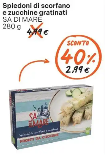 Spiedini di scorfano e zucchine SA DI MARE