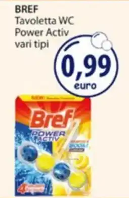 Acqua & Sapone Bref Tavoletta WC Power Activ offerta