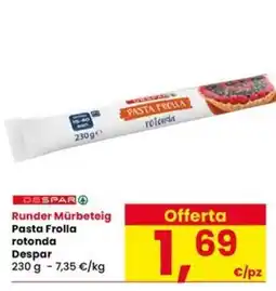Interspar Pasta Frolla rotonda Despar offerta