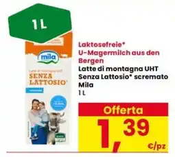 Interspar Latte di montagna UHT Senza Lattosio* scremato Mila offerta