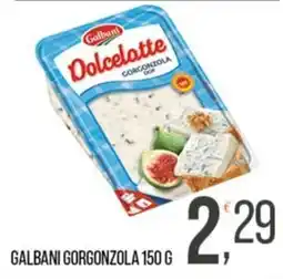 Cash pro Galbani Dolcelatte Gorgonzola offerta