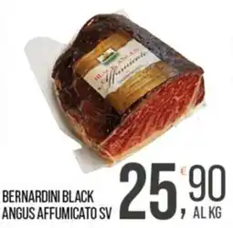 Cash pro Bernardini Black Angus Affumicato SV offerta