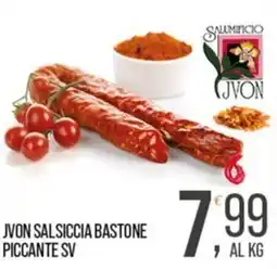 Cash pro Jvon Salsiccia Bastone Piccante SV offerta