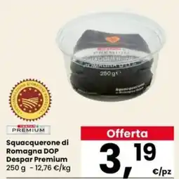 Eurospar Squacquerone di Romagna DOP Despar Premium offerta