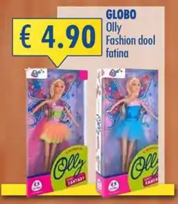 Magika Shop Globo Olly Fashion doll fatina offerta