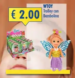 Magika Shop WTOY Trolley con Bambolina offerta