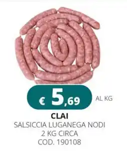 Altasfera Clai Salsiccia Luganega Nodi offerta