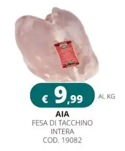 Altasfera AIA Fesa di tacchino intera offerta