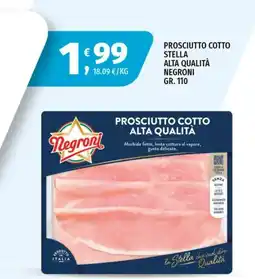 Vivo Supermercati Prosciutto cotto alta qualità Negroni offerta