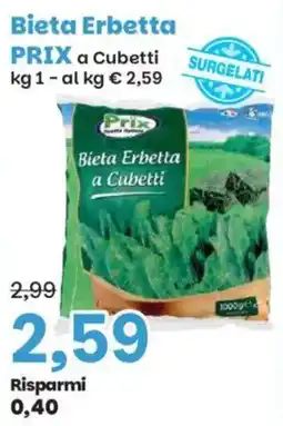 Prix Quality Bieta Erbetta a Cubetti Prix offerta