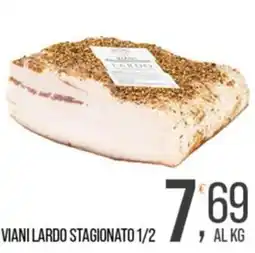 Cash pro Viani Lardo Stagionato offerta
