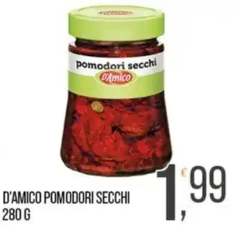 Cash pro D'Amico pomodori secchi offerta