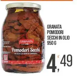 Cash pro Granata pomodori secchi in olio offerta