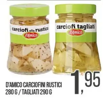 Cash pro D'Amico carciofini rustici offerta