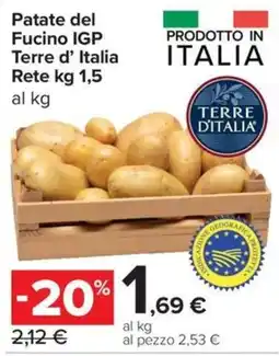 Carrefour Express Patate del Fucino IGP Terre d'Italia offerta