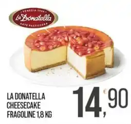 Cash pro La Bonatella Cheesecake Fragoline offerta