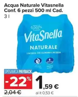 Carrefour Express Acqua Naturale Vitasnella offerta